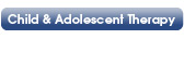 Child & Adolescent Therapy